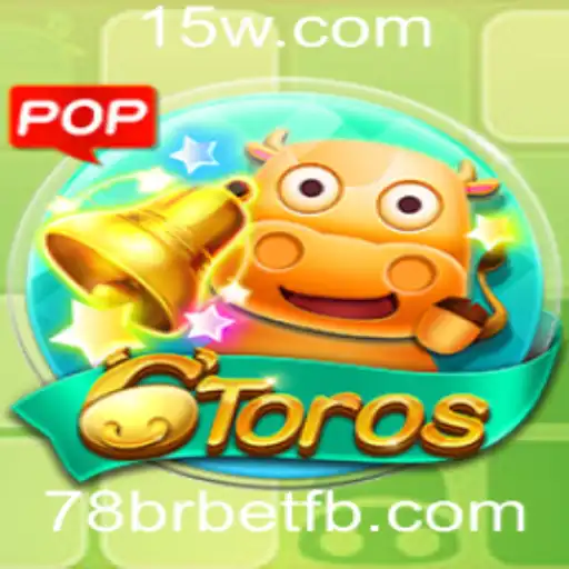 Desvendando o Jogo 6Toros: Regras e Estratégias para 78brbet